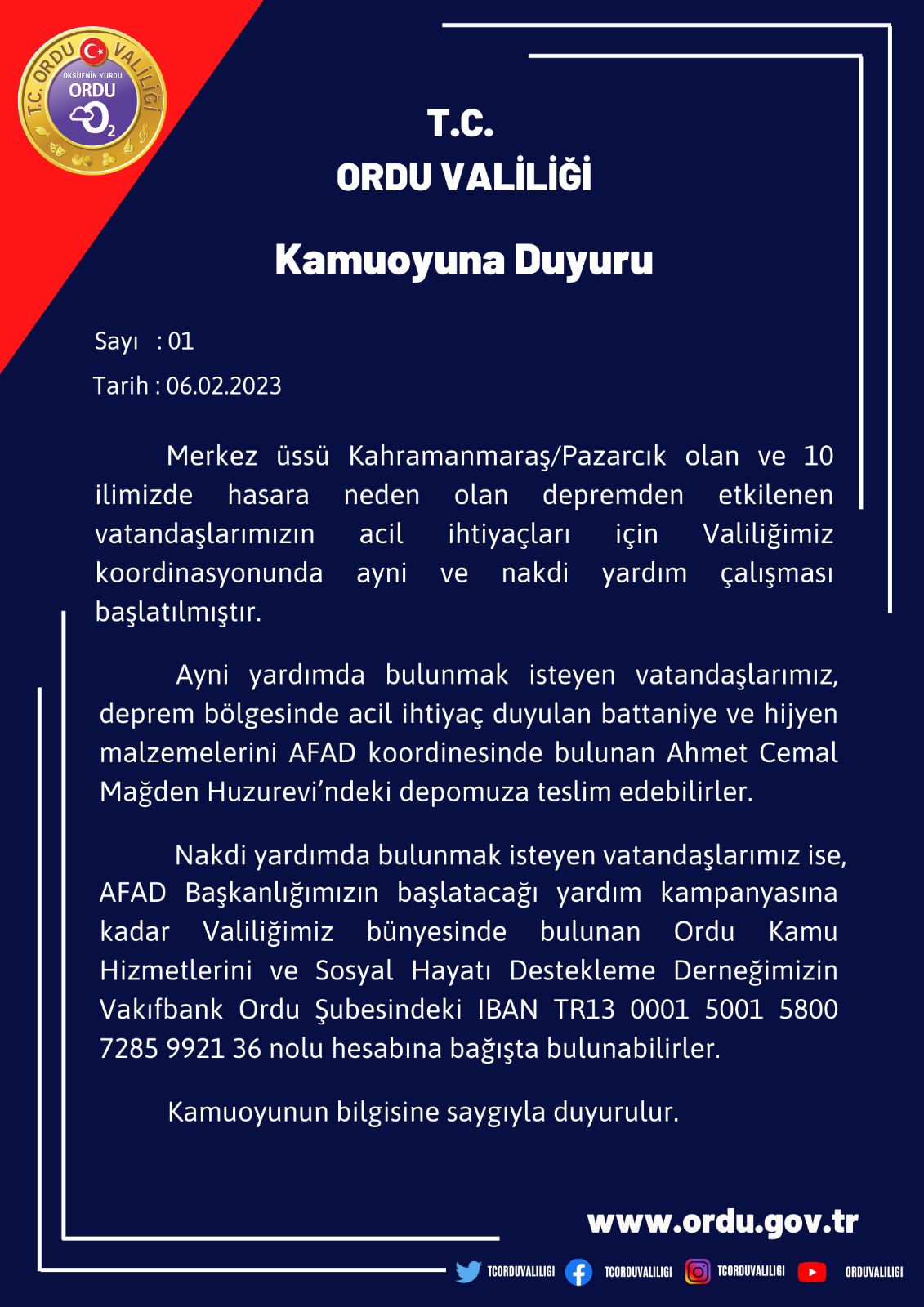 Ordu Valiliğince Merkez Üssü  Kahramanmaraş  Pazarcık Olan  Deprem Afeti Dolayısıyla Yardım Kampanyası Başlatılmıştır